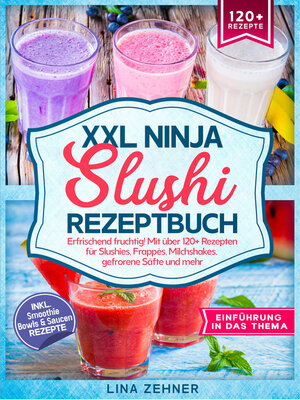 cover image of XXL Ninja Slushi Rezeptbuch